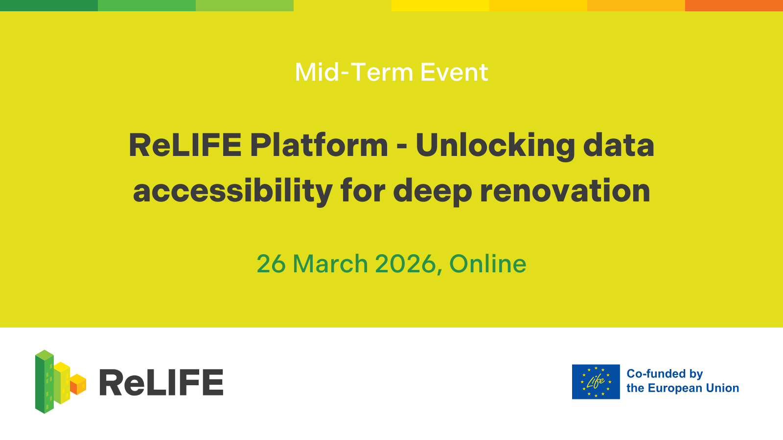 ReLIFE Platform - Unlocking Data Accessibility for Deep Renovation (Webinar) banner